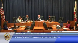 Burbank Police Commission Meeting - May 18, 2022