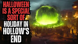 Hollow's End has a Special Tradition on Halloween