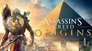 Assassin’s Creed Origins / Истоки - Прохождение - АССАСИН В ЕГИПТЕ