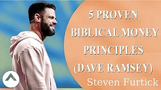 Steven Furtick 2022 - 5 Proven Biblical Money Principles Dave Ramsey
