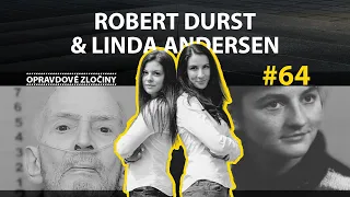 #64 - Robert Durst & Linda Andersen