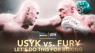 USYK vs. FURY | WHO WILL BE THE KING OF BOXING?