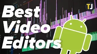 The BEST Video Editing Apps for Android!