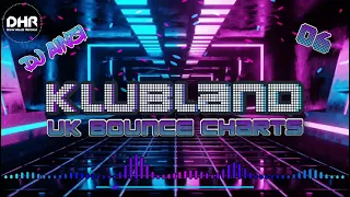 Dj Ainzi - Klubland UK Bounce Charts 06 - DHR