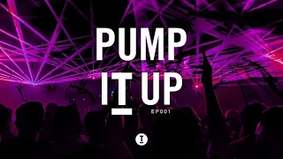 60 Min Workout Mix | Toolroom 'Pump It Up' EP001 [Tech House/Dance]