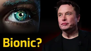 Elon Musk's New Project “BIONIC EYE”