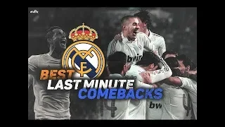 Real Madrid's MOST AMAZING LAST MINUTE COMEBACKS • Best Last Minute Comebacks • Part One • HD