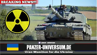 Uran Munition für Ukrainische Panzer - Pakistan bestellt rund 700 Panzer in China - Breaking News