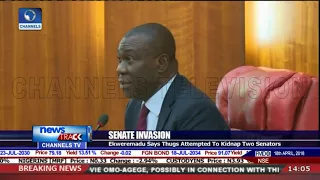 Senate Invasion: Ekweremadu Says Thugs Attempted To Kidnap Two Senators