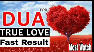 Powerful Dua To Get Love Come Back | Dua For Get Someone Back | Wazifa | Amal