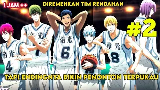 DIREMEHKAN TIM RENDAHAN TAPI AKSINYA BIKIN PENONTON TERKAGUM. ALUR CERITA KUROKO NO BASKET S2