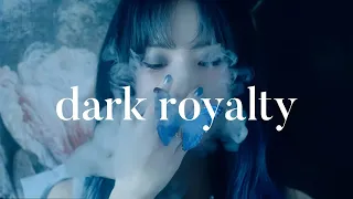 kpop songs that make you feel like dark royalty part 2