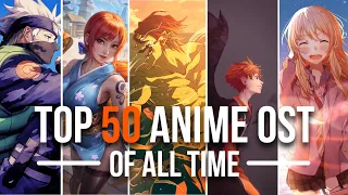 MY TOP 50 ANIME OST OF ALL TIME