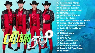 Calibre 50 Mix Romanticas - Calibre 50 Mix Grandes Éxitos - Lo Mejor Canciones de Calibre 50