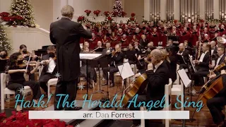 "Hark! The Herald Angels Sing", arr. Dan Forrest