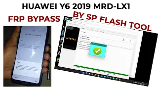 Huawei Y6 2019 MRD LX1 FRP Bypass By SP Flash Tool