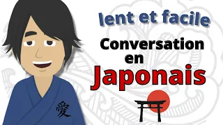 Apprendre le Japonais ||| Conversation en Japonais