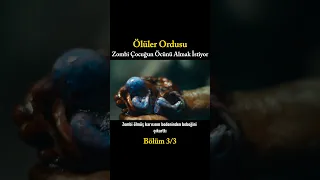 Ölüler Ordusu | Bölüm 3 #dizi #film #zombi