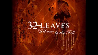 32 Leaves - Welcome To The Fall (Full Album)