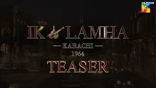 Ik Lamha | Official Teaser | Azaan Sami Khan | Main Tera Album | HUM Music