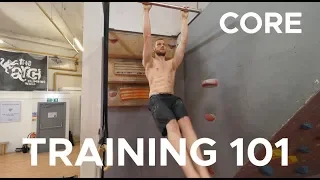 HOW TO GET A CLIMBERS CORE || Training 101