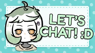 【JUST CHATTING】Yapping to my heart's content!!