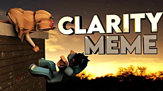 Clarity Meme「 REMAKING MY FIRST VIDEO」