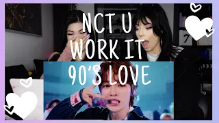 NCT U - WORK IT & 90'S LOVE M/V'S | REACTION