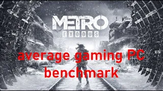 Metro Exodus Benchmark @ Ryzen 5 2600 & Vega 56 (Steam version)
