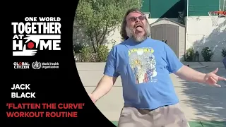 Try Jack Black's "Flatten The Curve" Work-Out | One World: Together At Home