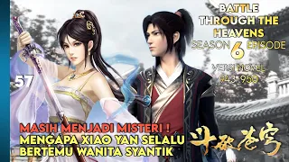 BATTLE THROUGH THE HEAVENS SEASON 6 EPISODE 1 SUB INDO - MISTERI KETAMPANAN XIAO YAN (NOVEL 943-950)