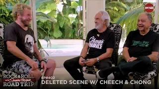 Rock & Roll Road Trip Episode 402 Deleted Scenes w/ Cheech and Chong