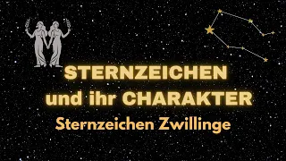 Sternzeichen Zwillinge - Charakter und Merkmale