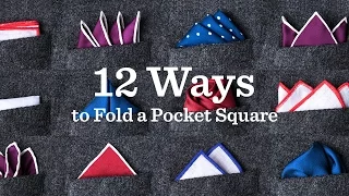 12 Ways To Fold A Pocket Square | Ties.com