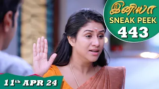 Iniya Serial | EP 443 Sneak Peek | 11th Apr 2024 | Alya Manasa | Rishi | Saregama TV Shows Tamil