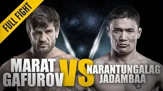 ONE: Full Fight | Marat Gafurov vs. Narantungalag Jadambaa | The Submission Machine | November 2015