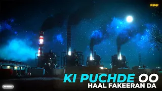 Shiv Kumar Batalvi - Ki Pushde o haal Fakiran da (Prod. By Wazir Patar) Visuals by MG VISUALS