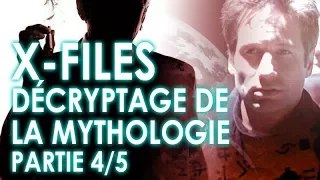 The X-Files explication de la mythologie : partie 4