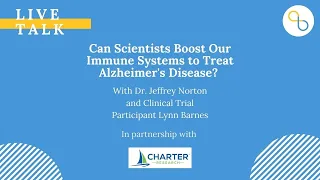 Boosting Our Immune System to Treat Alzheimer's Disease | Live Talk | Being Patient