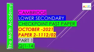 Checkpoint Secondary 1 Maths Paper 2 -PART 1/October  2021/Cambridge Lower Secondary/1112/02-SOLVED