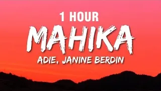 [1 HOUR] Adie, Janine Berdin - Mahika (Lyrics)