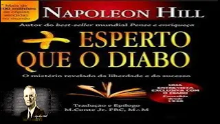 MAIS ESPERTO QUE O DIABO - Napoleon Hill AudioLivro Completo