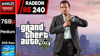 Grand Theft Auto V/5 | AMD R5 240 | 768p