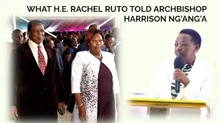 What H.E Rachel Ruto told Archbishop Harrison Ng'ang'a at the Opening of the Heaven's Fire Summit