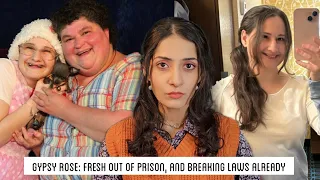 Gypsy Rose Blanchard: Out of Prison and Breaking Laws Already?