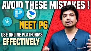 How to effectively use online platforms and Qbanks for NEET PG #NEETPG