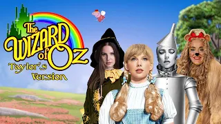 The Wizard of Oz (TAYLOR'S VERSION) Full MOVIE