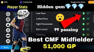 99 Low pass! 99 Lofted pass|| Cheapest CMF in eFootball 2024 || Underrated Gem in eFootball 2024