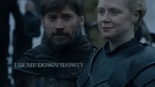 Jaime & Brienne | Let Me Down Slowly