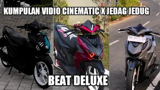 KUMPULAN VIDIO CINEMATIC X JEDAG JEDUG BEAT DELUXE || VIRAL TIK TOK🔥